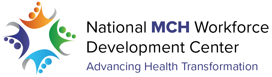 National MCH Workforce Development Center